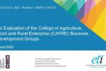 An Evaluation of the College of Agriculture, Food and Rural Enterprise (CAFRE) Business Development Groups.