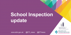 ETI corporate tile - School Inspection update.